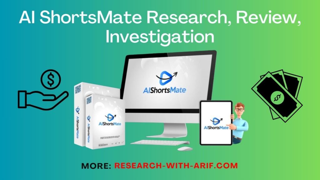 AI ShortsMate Research, Ariel Sanders, 100% Sincere Investigation, Grow Your Business